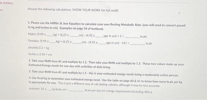 Solved 1. Piease Use The Miffin St Jeor Equation To | Chegg.com