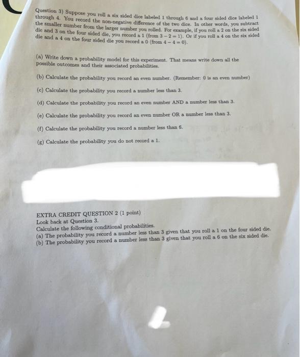 Solved Question 3) Suppose You Roll A Six Sided Dice Labeled | Chegg.com