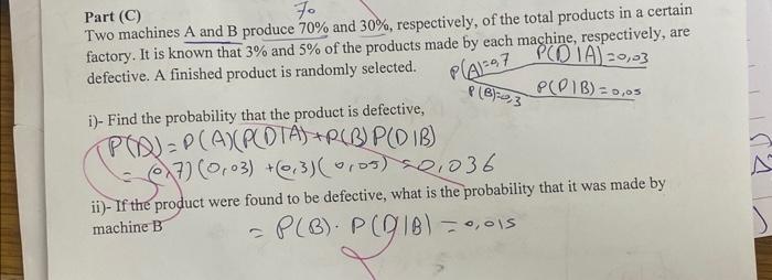 Solved Part (C) Two machines A and B produce 70% and 30%, | Chegg.com