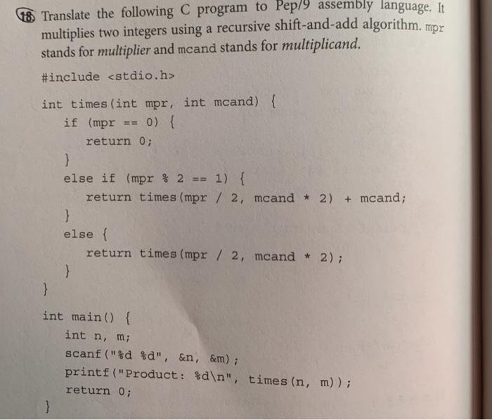 Solved 18. Translate the following C program to Pep/9 | Chegg.com