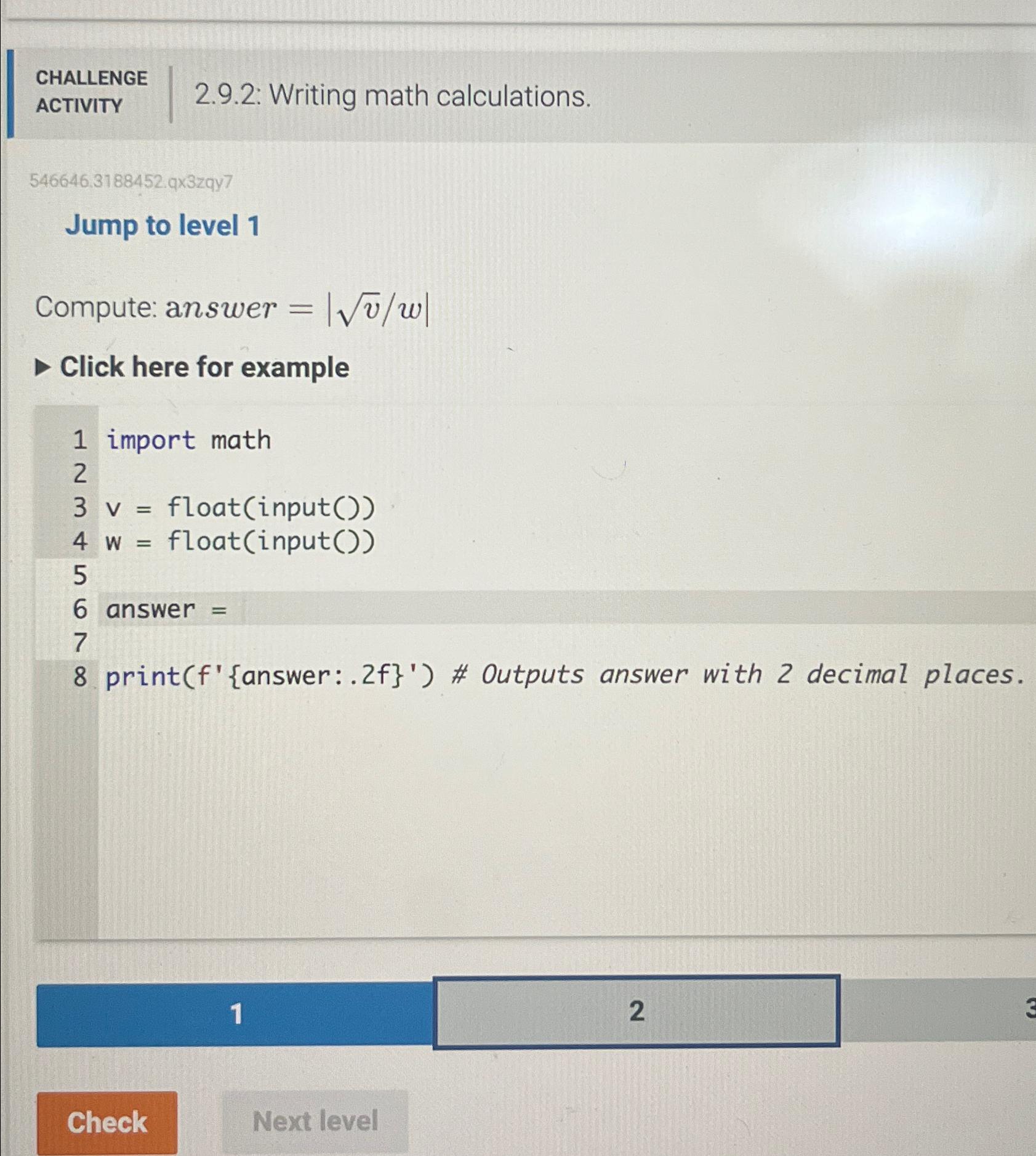 Solved CHALLENGEACTIVITY2.9.2: Writing math | Chegg.com