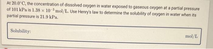Solved At 20.0∘C, the concentration of dissolved oxygen in | Chegg.com