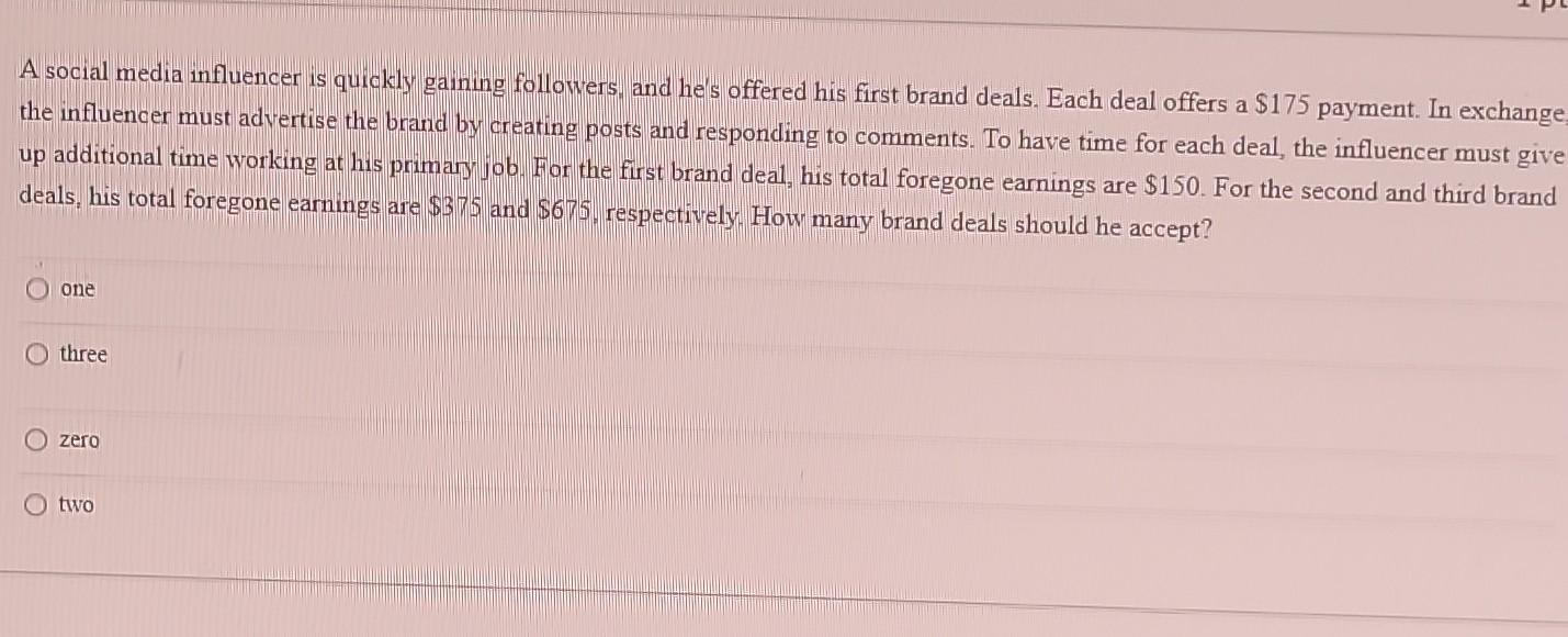 Solved A social media influencer is quickly gaining | Chegg.com