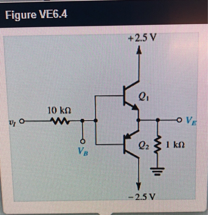 Solved 6 68 For The Circuit In Fig Ve 6 4 Find Vg And V Chegg Com