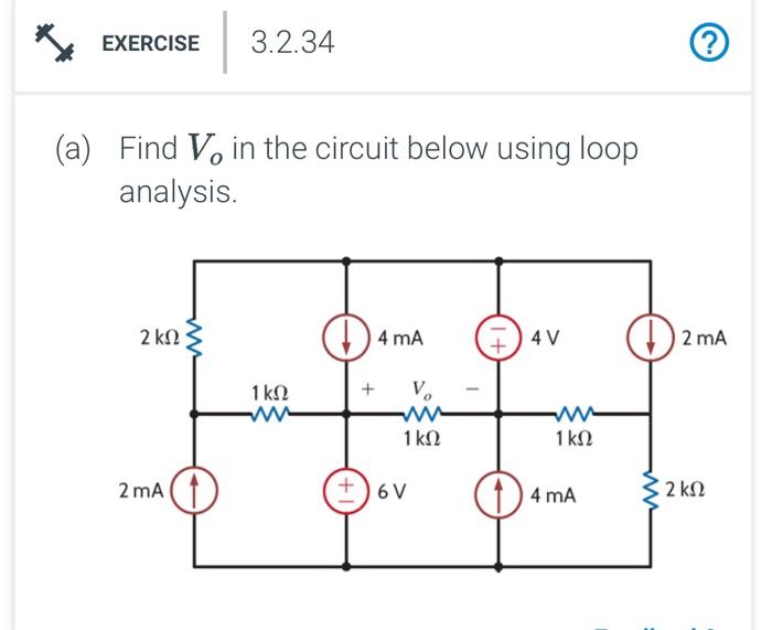 Solved A) Find Vo In The Circuit Below Using Loop Analysis. | Chegg.com