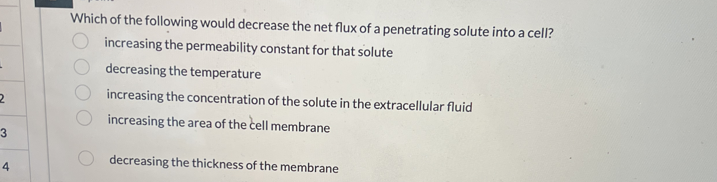Solved Which of the following would decrease the net flux of | Chegg.com