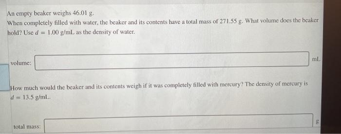 Solved An empty beaker weighs 46.01 g. When completely | Chegg.com