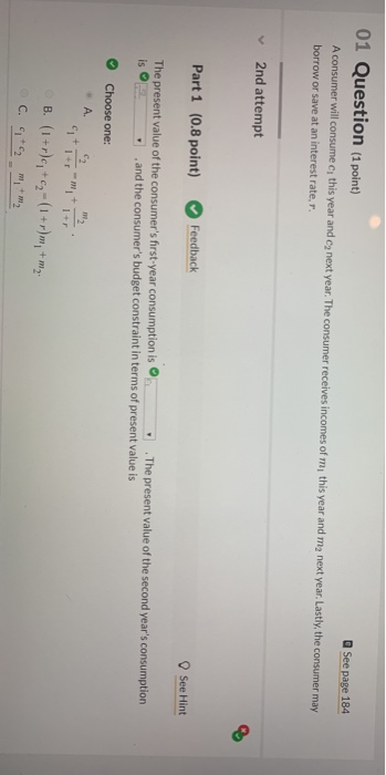 Solved 01 Question (1 point) See page 184 A consumer will | Chegg.com