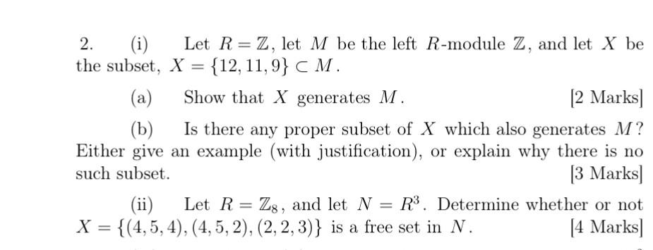 2. Let R = Z, let M be the left R-module Z, and let X | Chegg.com