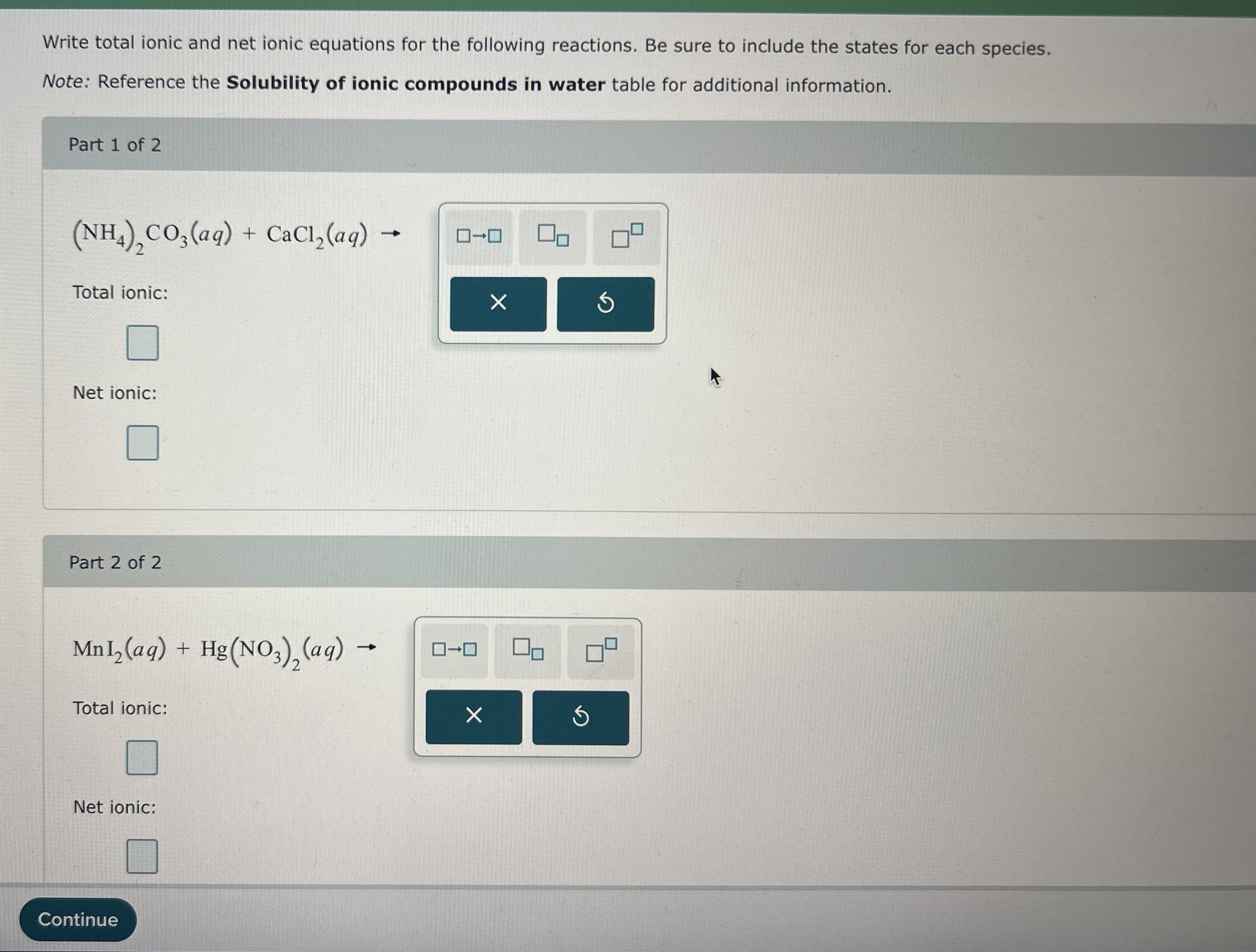Solved by an EXPERT Write total ionic and net ionic equations for the ...