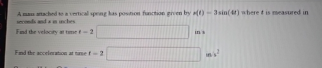 Spring Position Function Solved A mass artached to a vertical spring has position | Chegg.com