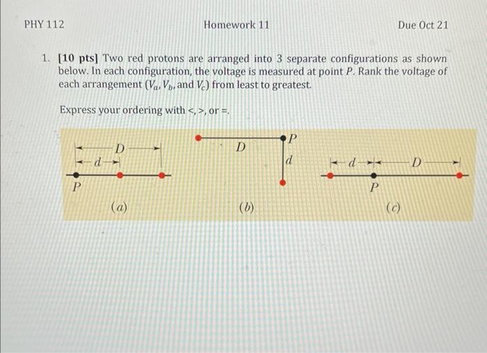 Solved [10 pts] Two red protons are arranged into 3 separate | Chegg.com