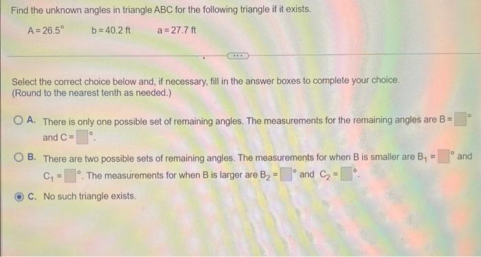 Solved Find the unknown angles in triangle ABC for the | Chegg.com