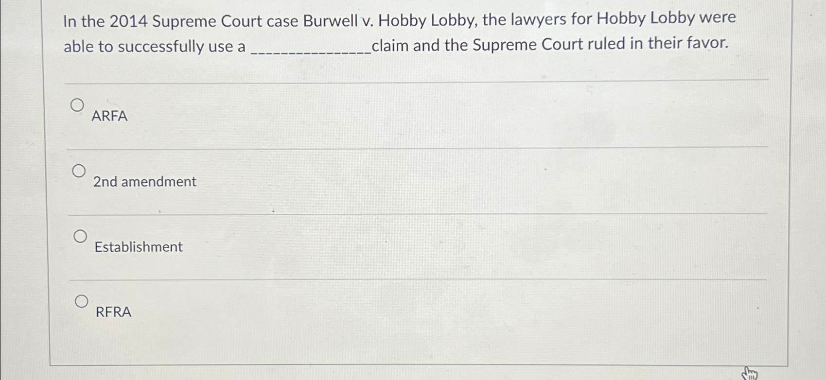 Solved In the 2014 ﻿Supreme Court case Burwell v. ﻿Hobby