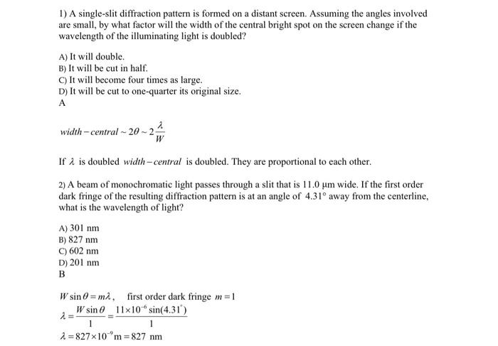 Solved 1) A single-slit diffraction pattern is formed on a | Chegg.com