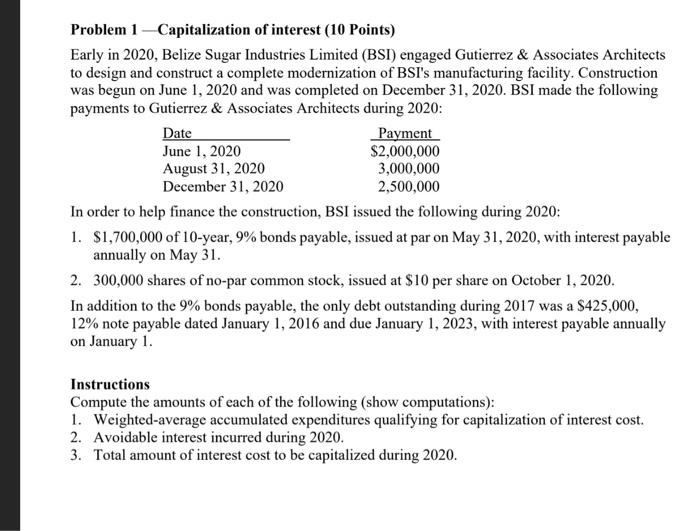 Solved Problem 1 -Capitalization of interest (10 Points) | Chegg.com