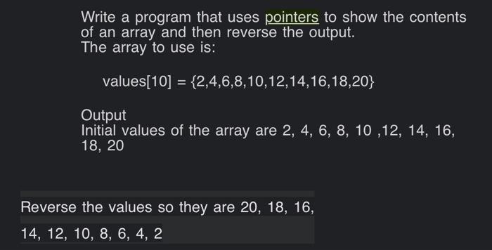 Solved Write a program that uses pointers to show the | Chegg.com