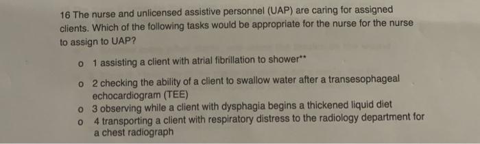 solved-16-the-nurse-and-unlicensed-assistive-personnel-uap-chegg