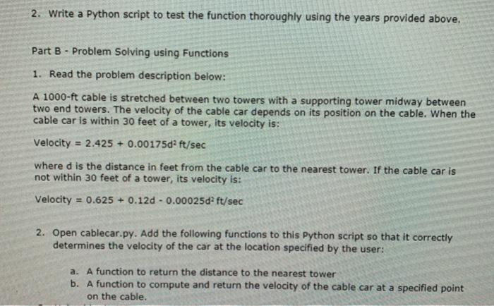 Solved 2. Write a Python script to test the function | Chegg.com