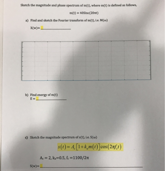 Solved Sketch the magnitude and phase spectrum of m(t), | Chegg.com