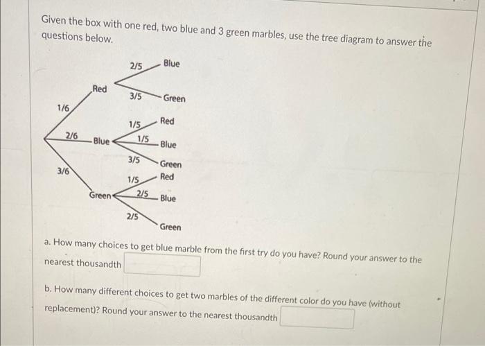 Solved Given The Box With One Red, Two Blue And 3 Green | Chegg.com