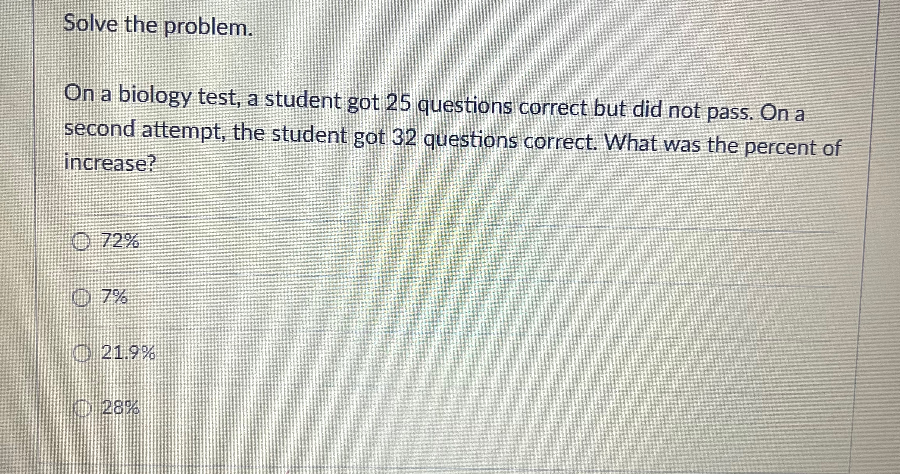 Solved Solve the problem.On a biology test, a student got 25 | Chegg.com