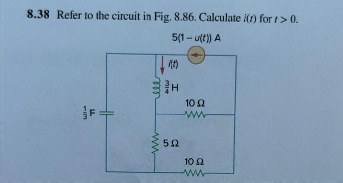 Solved 8.38 Refer To The Circuit In Fig. 8.86. Calculate | Chegg.com