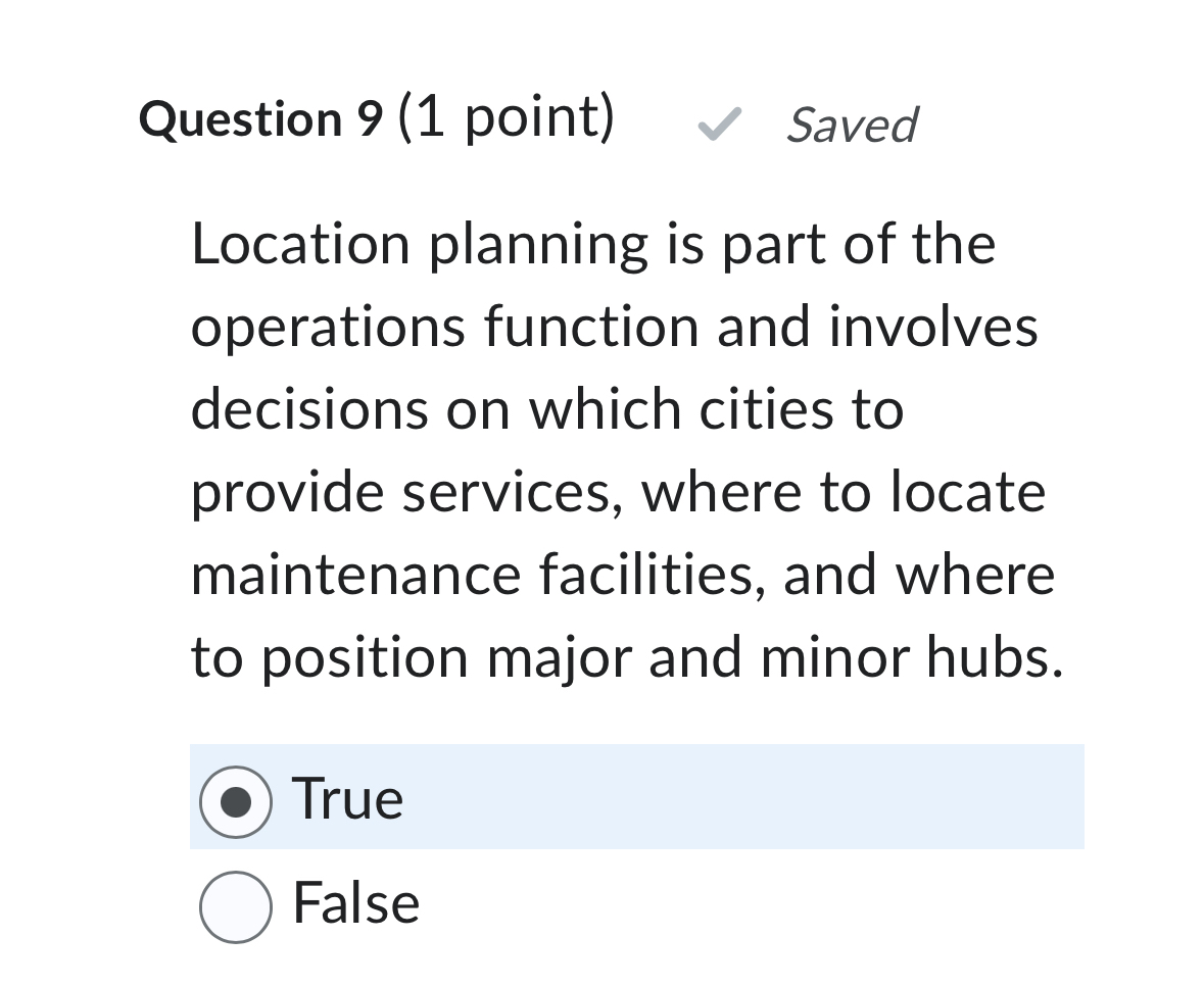 Solved Question 9 (1 ﻿point) ﻿SavedLocation planning is | Chegg.com