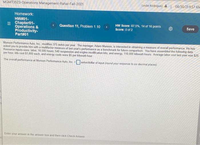 Solved MGMT3523Operations ManagementRahalFall2021 Leslie