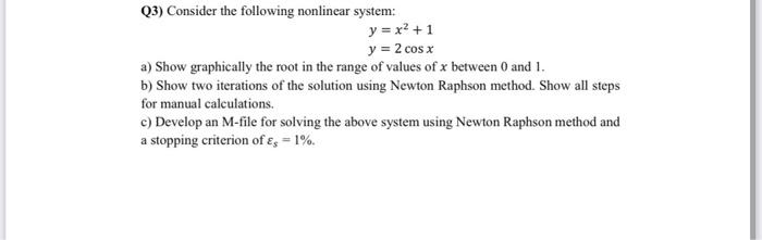 Solved Q3 Consider The Following Nonlinear System 7254