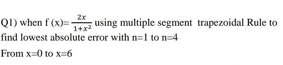 Solved Numerical Integration Methods (Trapezoidal Rule) | Chegg.com