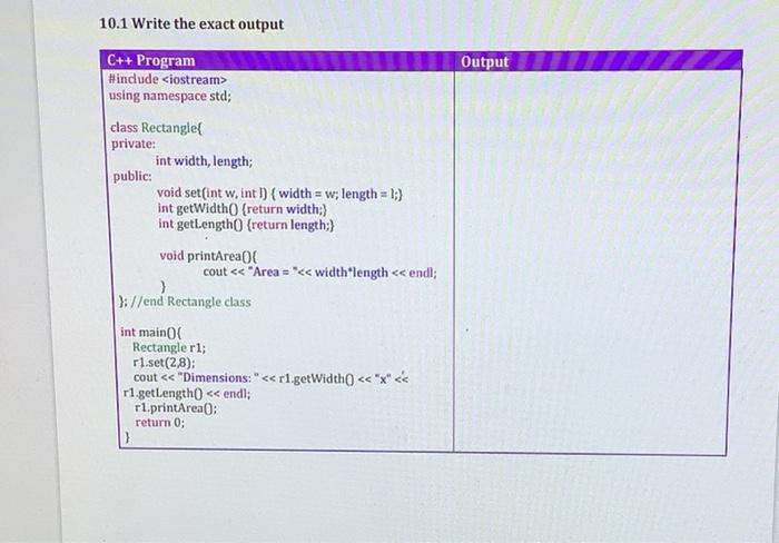 Solved 10.1 Write the exact output C++ Program #include | Chegg.com