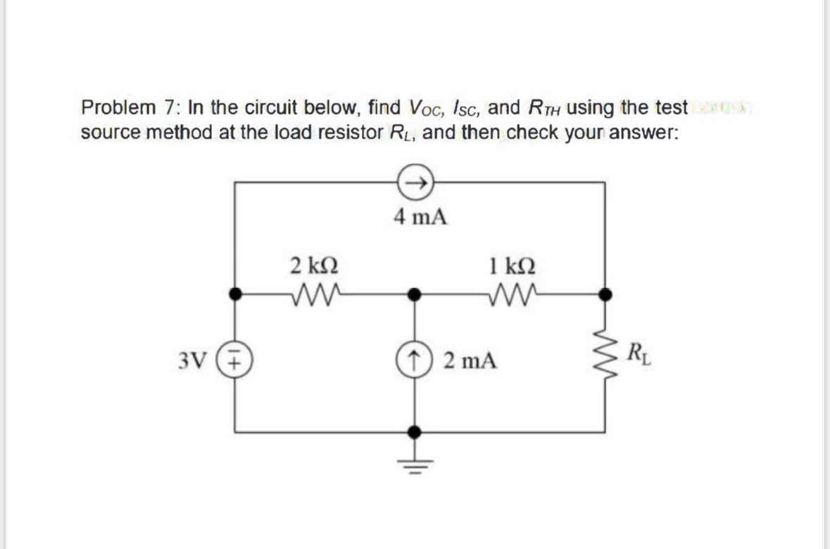 Solved Problem 7: In the circuit below, find VOC,ISC, ﻿and | Chegg.com