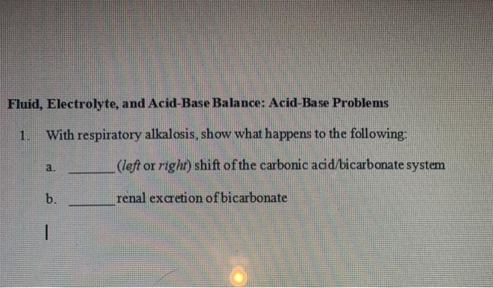 Solved Fluid, Electrolyte, And Acid-Base Balance: Acid-Base | Chegg.com