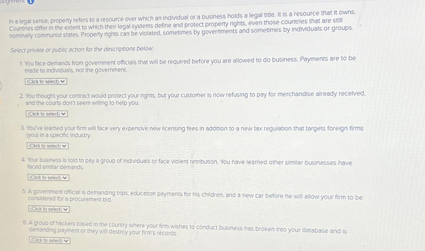 Solved In a legal sense, property refers to a resource over | Chegg.com
