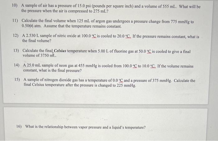 Solved 10) A sample of air has a pressure of 15.0psi (pounds | Chegg.com