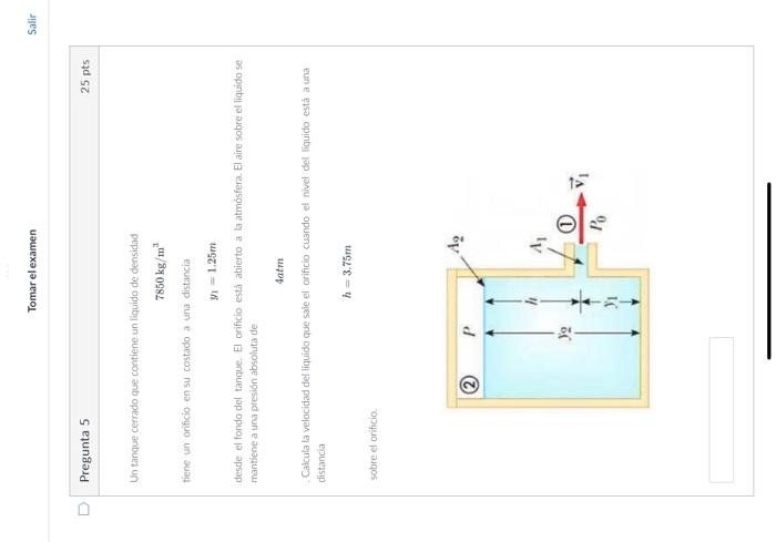 \[ 7850 \mathrm{~kg} / \mathrm{m}^{3} \] tiene un onificio en su costado a una distancia \[ y_{1}=1.25 m \] desde el fondo de