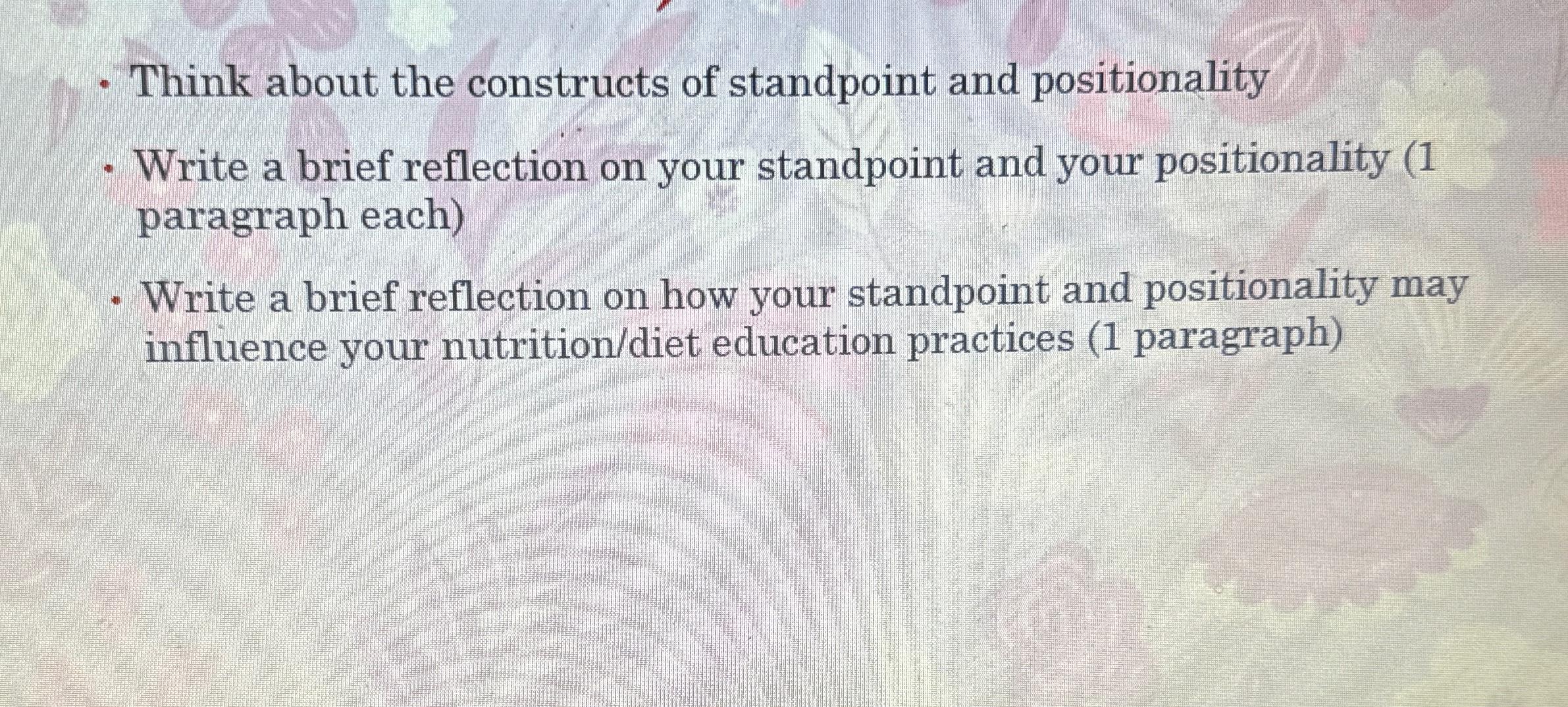 Solved Think about the constructs of standpoint and