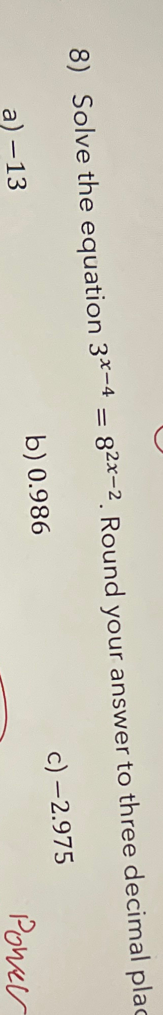 Solved Solve the equation 3x-4=82x-2. ﻿Round your answer to | Chegg.com