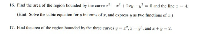 Solved 16. Find the area of the region bounded by the curve | Chegg.com