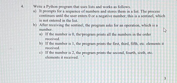 Solved Write a Python program that uses lists and works as | Chegg.com