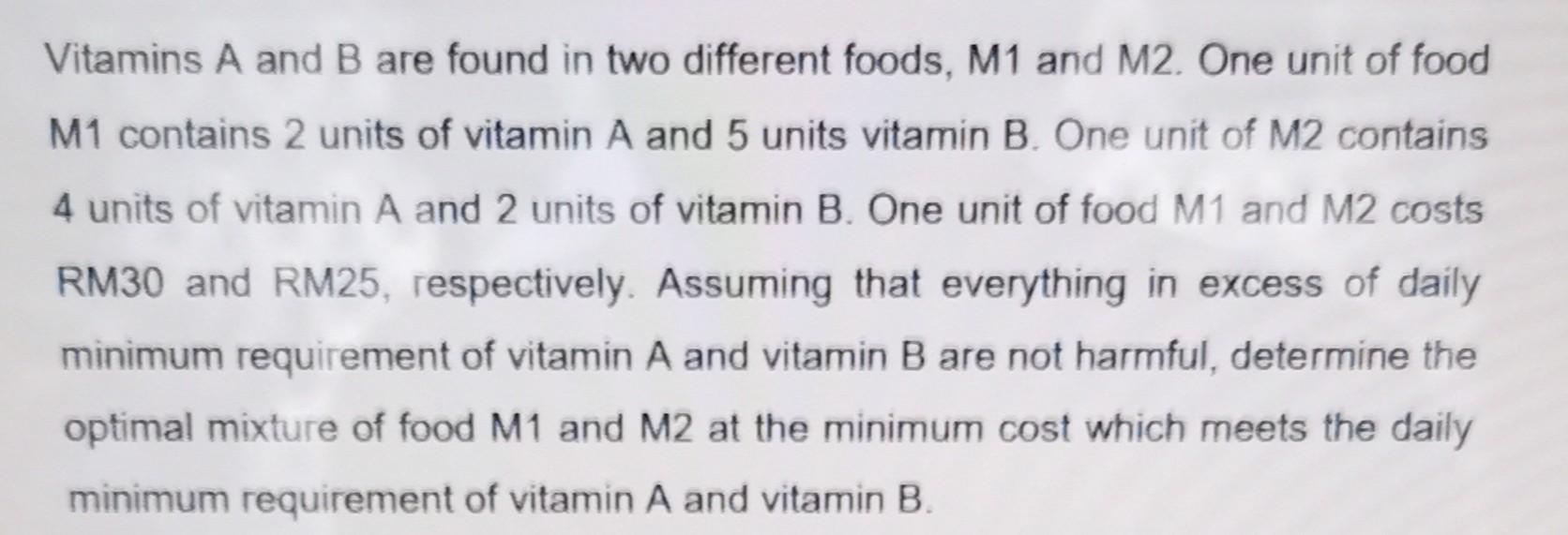 Solved Vitamins A And B Are Found In Two Different Foods, M1 | Chegg.com