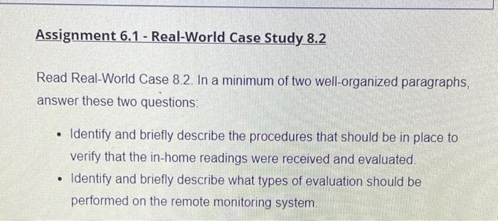 Solved Assignment 6.1 - Real-World Case Study 8.2 Read | Chegg.com