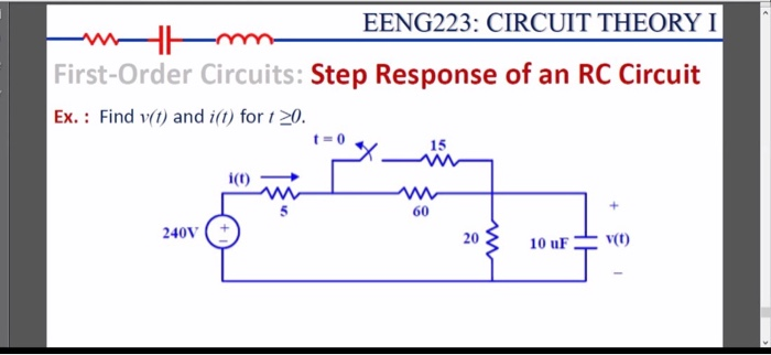 Solved Eeng223 Circuit Theory I Mmm First Order Circuits Chegg Com