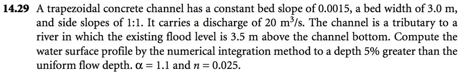 Solved 14.29 ﻿A trapezoidal concrete channel has a constant | Chegg.com