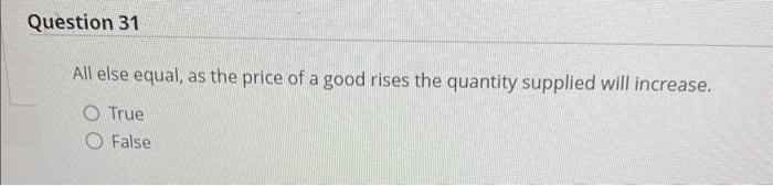 Solved All else equal, as the price of a good rises the | Chegg.com