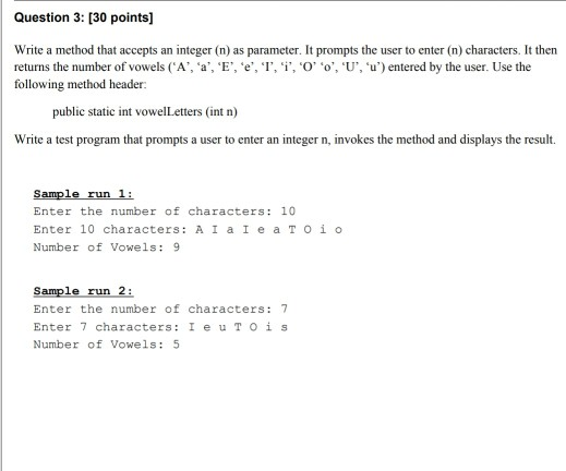 Solved Question 3: [30 points] Write a method that accepts | Chegg.com