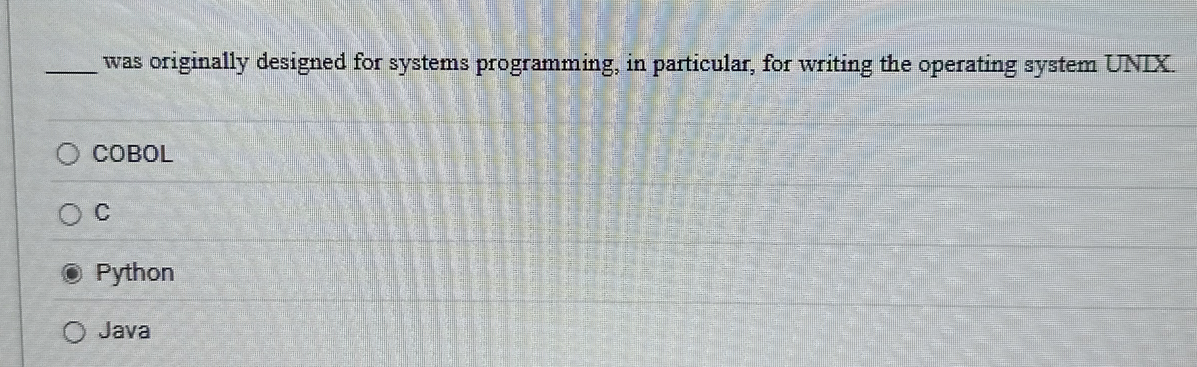 Solved q, ﻿was originally designed for systems programming, | Chegg.com