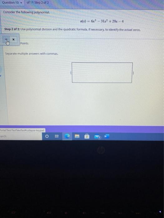 Solved Question 10 - of 11 Step 2 of 2 Consider the | Chegg.com