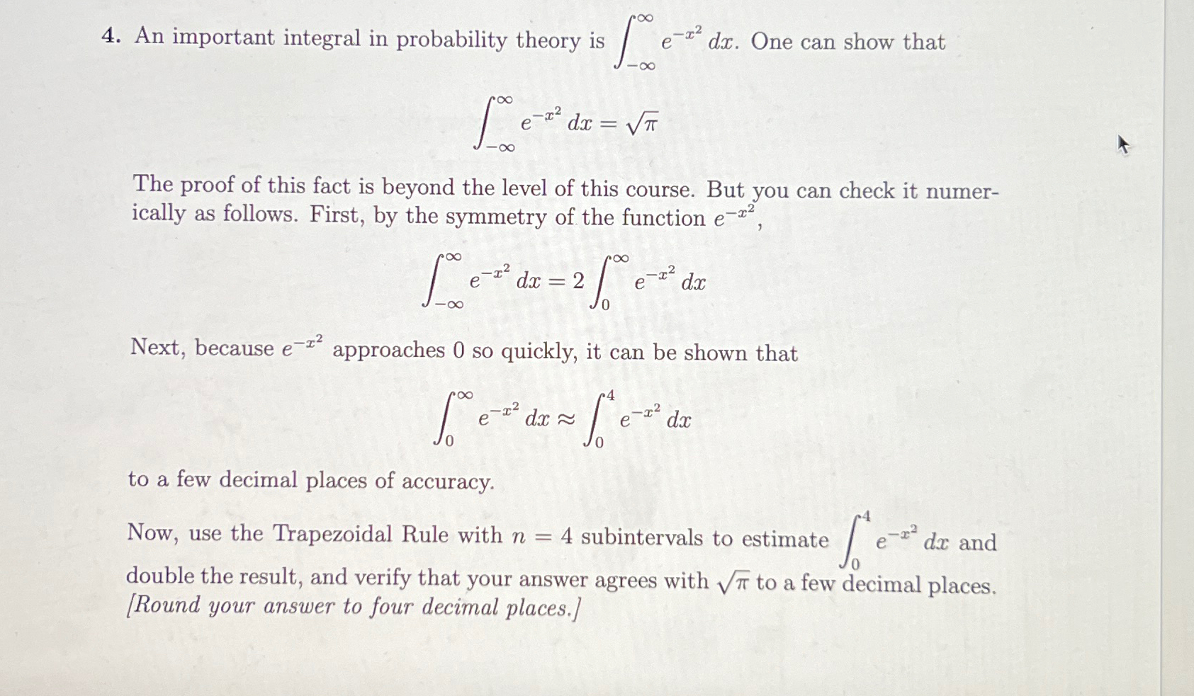 Solved An important integral in probability theory is | Chegg.com